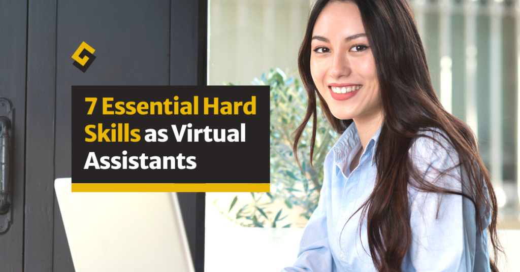 Starting your VA career? Stop by this blog to know the essential hard skills as virtual assistants!