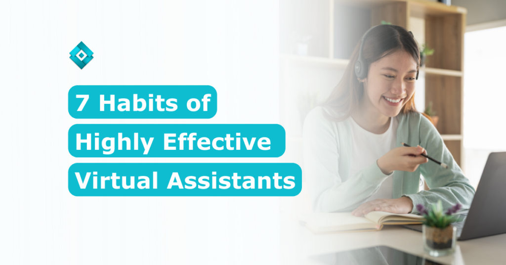 Check out this blog to discover what separates the exceptional Virtual Assistants from the others. Learn more about the habits of highly effective Virtual Assistants today.